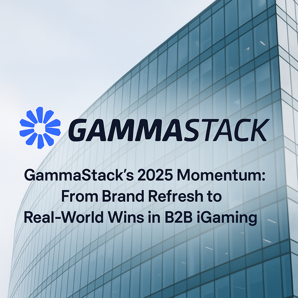 GammaStack’s 2025 Momentum: From Brand Refresh to Real-World Wins in B2B iGaming